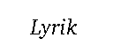 Lyrik